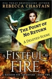Cover of The Point of No Return, a deleted scene from A Fistful of Fire