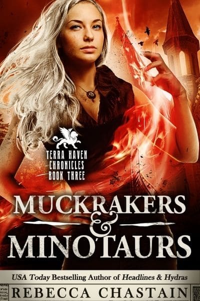 Muckrakers & Minotaurs, Terra Haven Chronicles Book 3